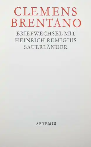 Brentano, Briefwechsel mit Heinrich Remigius Sauerländer NUMMERIERT 1/200 Ex.