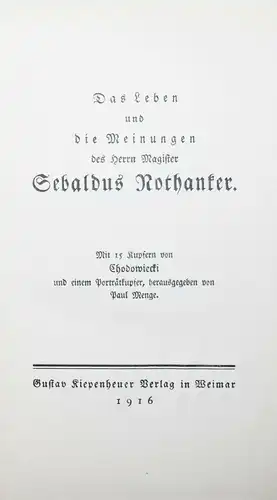 Nicolai - Leben und die Meinungen des Herrn Magister Sebaldus Nothanker - 1916