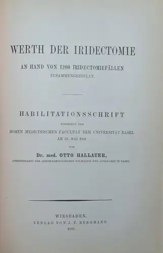 OPHTHALMOLOGIE – BASLER ARBEITEN - AUGENKRANKHEITEN - AUGENHEILKUNDE - 1889-1920