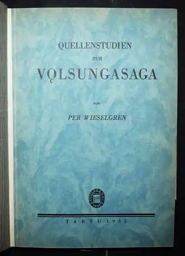 Wieselgren, Quellenstudien zur Volsungasaga MYTHOLOGIE SAGEN ISLAND SCHWEDEN