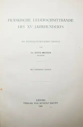 Mitius, Fränkische Lederschnittbände des XV. Jahrhunderts - 1909 - Einbände