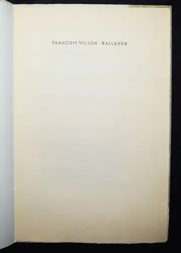 Villon, Balladen - SIGNIERT - 1953