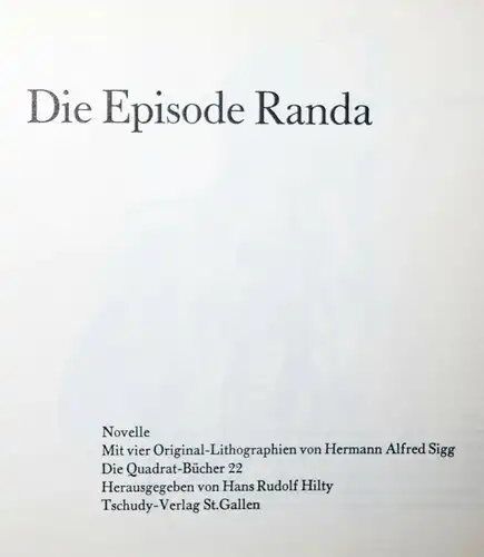 Burckhardt, Die Episode Randa NUMMERIERT Eines von 150 Exemplaren SIGNIERT