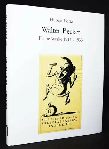 Portz, Walter Becker. Frühe Werke 1914  WERKVERZEICHNIS CATALOGUE RAISONNE