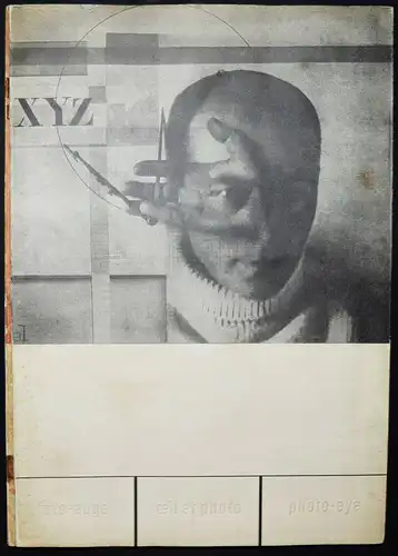 Roh u. Tschichold, Foto-Auge 1929 - BAUHAUS Lissitzky Konstrukteur Constructor