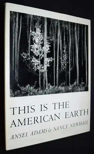 Adams and Newhall, This is the American earth 1971. -  W. Bischoff H. C. Bresson