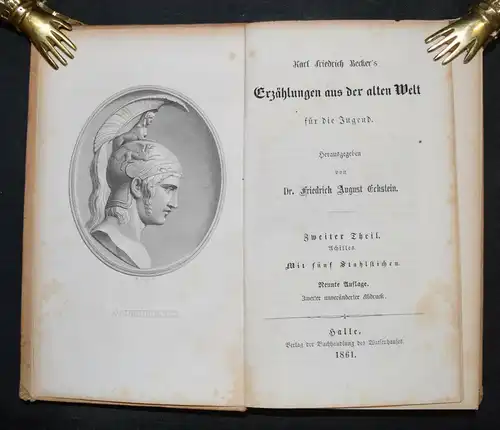 Erzählungen aus der alten Welt für die Jugend - Ulysses - Achilles - Odysseus