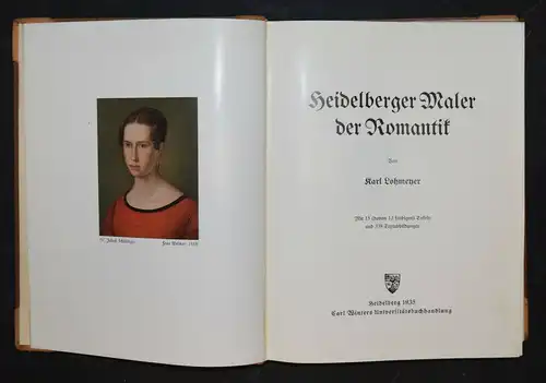 Lohmeyer, Heidelberger Maler der Romantik - 1935