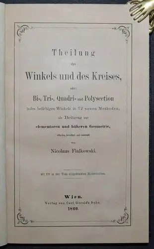 Fialkowski, Theilung des Winkels und des Kreises SELTEN !  Mathematik Geometrie 