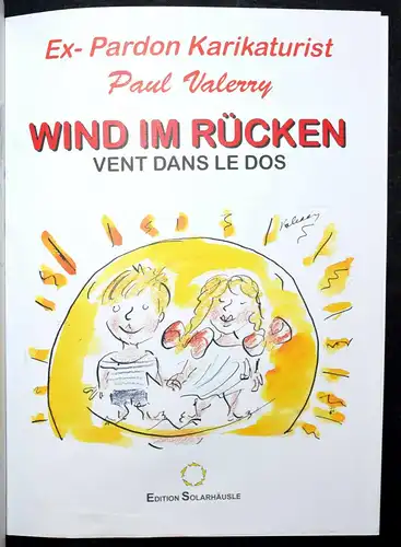 ORIGINAL-ZEICHNUNGEN SIGNIERT - Valerry, Wind im Rücken COMIC CARTOON