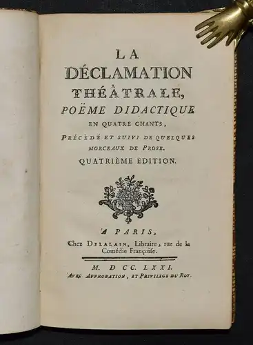 Dorat. Declamation theatrale. Paris 1771 - Pressendruck