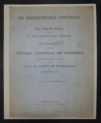 Die Heddernheimer Votivhand 1861 - Jakob Becker