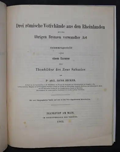 Die Heddernheimer Votivhand 1861 - Jakob Becker