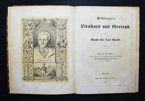 Pestalozzi, Lienhard und Gertrud 1844 - ERSTAUSGABE mit diesen Illustrationen