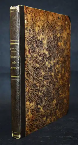 Pestalozzi, Lienhard und Gertrud 1844 - ERSTAUSGABE mit diesen Illustrationen