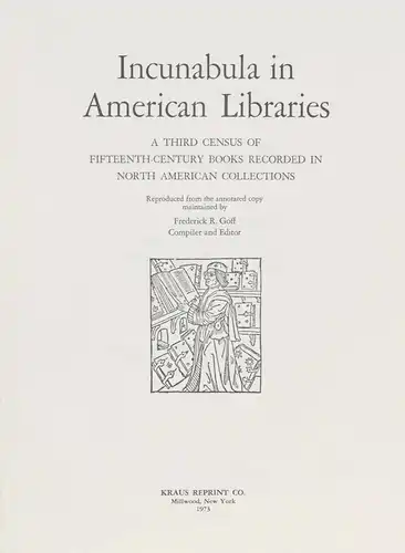Goff, Incunabula in American libraries 1972-1973