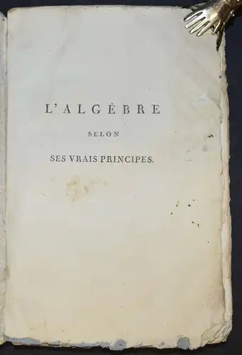 Porro, L’algebre selon ses vrais principes - Mathematik mathematiques