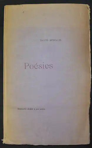 David Moriaud - Poesies 1899 Erste Ausgabe - 1/10 num Ex. Papier Hollande