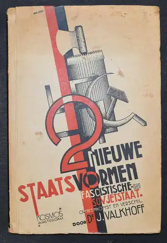 FASCISM SOWJETUNION Valkhoff - Twee nieuwe staatsvormen - Sowjetstaat 
