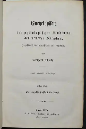 Encyclopädie des philologischen Studiums der neueren Sprachen  - Schmitz