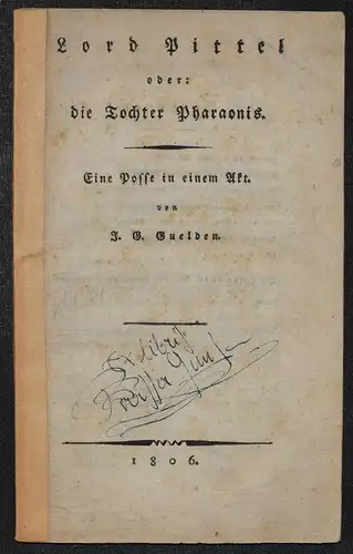 Lord Pittel, oder die Tochter Pharaonis von Johann Georg Guelden - 1806