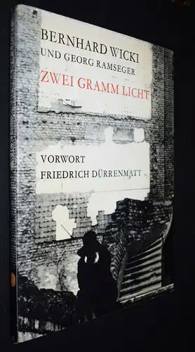 Wicki, Zwei Gramm Licht