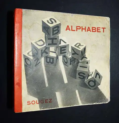 Sougez, Alphabet - 1923 - NEUE SACHLICHKEIT Photobilderbuch Kleinkind-Bilderbuch