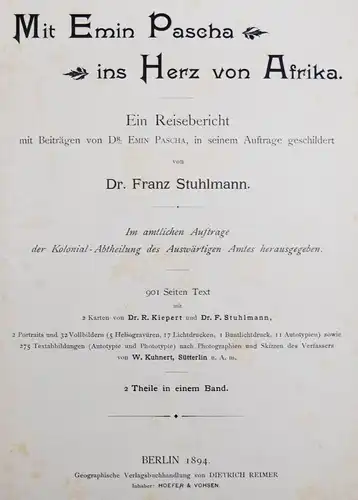 Stuhlmann. Mit Emin Pascha ins Herz von Afrika 1894 REISEBESCHREIBUNG OSTAFRIKA 