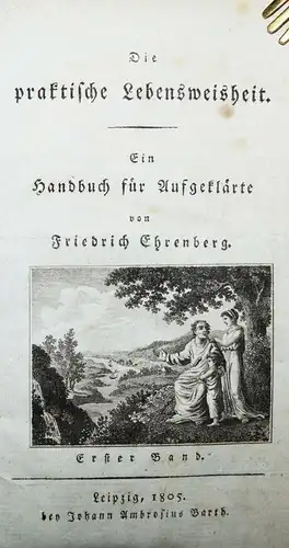 Ehrenberg, Die practische Lebensweisheit - 1805 - AUFKLÄRUNG