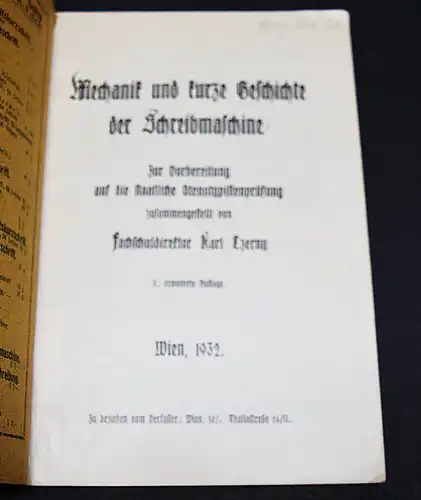 Czerny, Mechanik und kurze Geschichte der Schreibmaschine 1932 SELTEN !