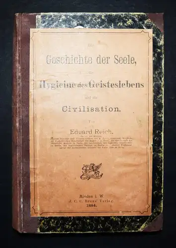Reich, Die Geschichte der Seele, die Hygieine des Geisteslebens BRUNS 1884
