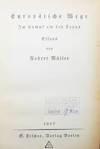 Robert Müller, Europäische Wege - 1917 ERSTE AUSGABE