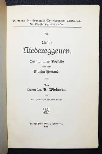 Wielandt, Unser Niedereggenen 1915 BADEN BADENIA ORTSGESCHICHTE