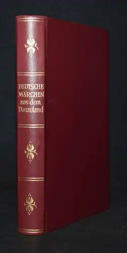 Zaunert - Deutsche Märchen aus dem Donaulande - Ganzlederausgabe 1958