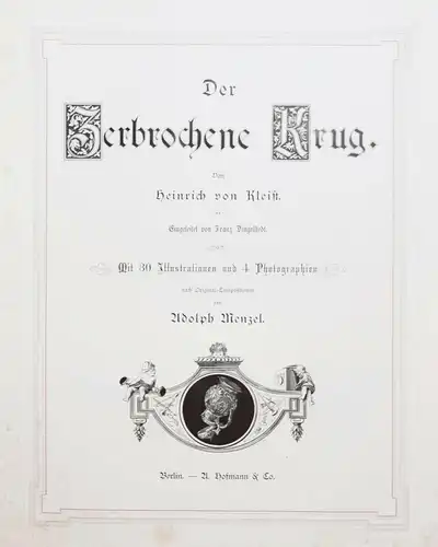 PRACHTAUSGABE - Kleist - Der zerbrochene Krug - 1877 - PHOTOXYLOGRAPHIEN