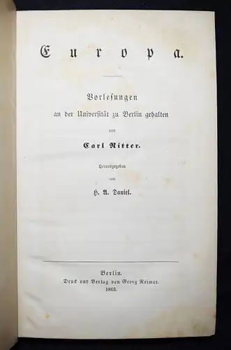 Ritter, Carl. Europa. Vorlesungen an der Universität zu Berlin - 1863