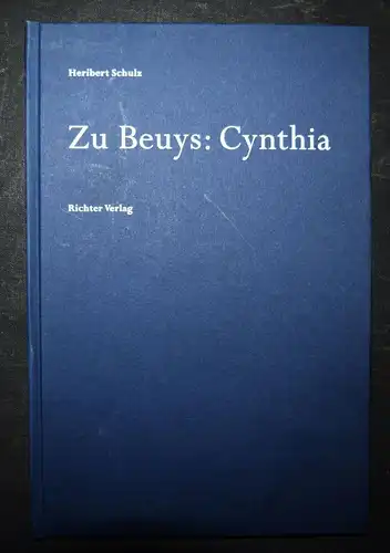 Beuys – Schulz, Zu Beuys: Cynthia SIGNIERT - ISBN: 