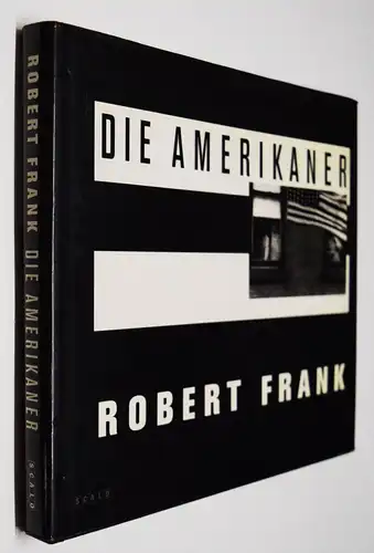Frank, Die Amerikaner. Einführung von Jack Kerouac - USA AMERICA