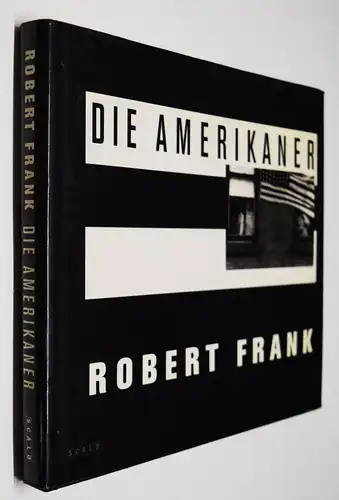 Frank, Robert. Die Amerikaner. Einführung von Jack Kerouac - USA AMERICA