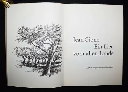 Giono, Das Lied vom alten Lande SIGNIERT H. Schelber - NUMMERIERT 1/330 Ex.