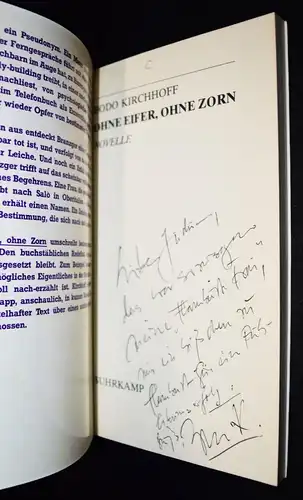 Kirchhoff, Ohne Eifer, ohne Zorn Suhrkamp 1979 - SIGNIERT WIDMUNGSEXEMPLAR 