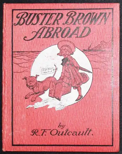 Outcault, Buster Brown - Abroad W. & R. Chambers o. J. 1904