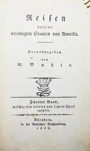 Buhle, Reisen durch die Vereinigten Staaten von Amerika 1808 EINZIGE AUSGABE