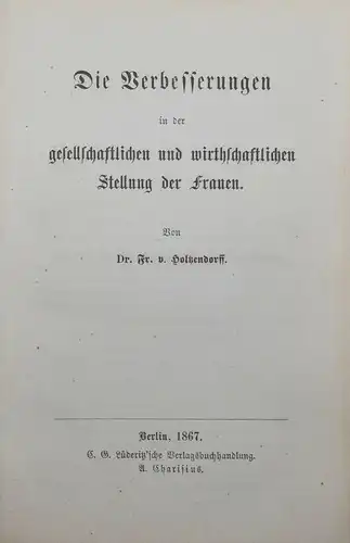 ERSTE AUSGABE DER SELTENEN FRÜHEN ARBEIT ZUR EMANZIPATION - 1867 - HOLTZENDORFF