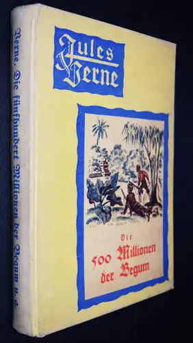 Verne, Die fünfhundert Millionen der Begum + Die Leiden eines Chinesen 1881 EA