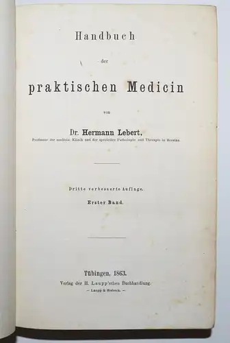 Lebert, Handbuch der praktischen Medicin - Laupp 1863. - MEDIZIN