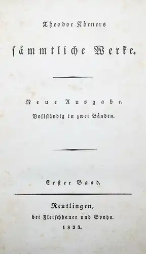 Körner, Sämmtliche Werke 1833-1834