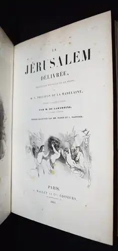 Tasso, La Jerusalem delivree - Mallet et Cie. 1841