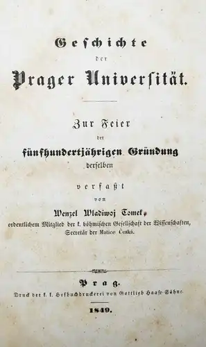 BÖHMEN TSCHECHIEN PRAG 1849 Tomek, Geschichte der Prager Universität