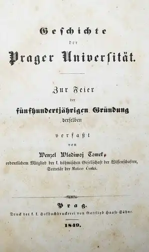 BÖHMEN TSCHECHIEN PRAG 1849 Tomek, Geschichte der Prager Universität 